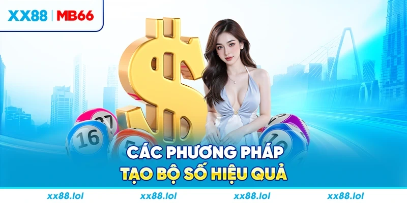 Các phương pháp tạo bộ số hiệu quả 
